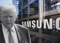 President Trump Announces Samsung’s “Massive Investment” in the US, Credits Tariff Policy