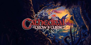 Cathedral: The Crow’s Curse Arrives on Nintendo Switch